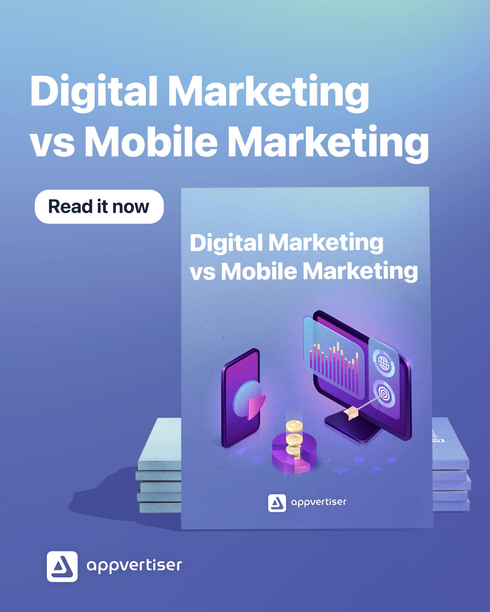 Digital Marketing vs. Mobile Marketing